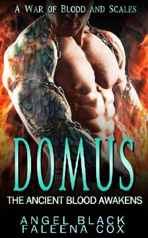 [War of Blood and Scales 02] • Domus · The Ancient Blood Awakens